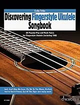 Geheftet Discovering Fingerstyle Ukulele SONGBOOK von Colin Tribe