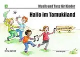 Geheftet Hallo im Tamukiland von Manuela Widmer, Jutta Funk, Micaela Grüner