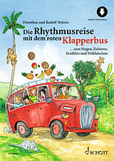 Kartonierter Einband Die Rhythmusreise mit dem roten Klapperbus von Rudolf Nykrin, Dorothea Nykrin