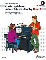 Geheftet Klavierspielen - mein schönstes Hobby von Hans-Günter Heumann