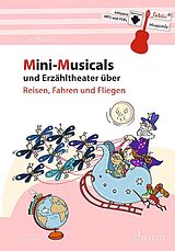 Udo Zilkens Notenblätter Mini-Musicals und Erzähltheater über Reisen