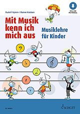 Geheftet Mit Musik kenn ich mich aus von Rainer Kotzian, Rudolf Nykrin