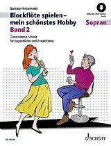 Barbara Hintermeier Notenblätter Blockflöte spielen - mein schönstes Hobby Band 2 (+Online-Audio)