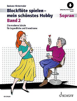 Barbara Hintermeier Notenblätter Blockflöte spielen - mein schönstes Hobby Band 2 (+Online-Audio)