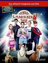  Notenblätter Die Schule der magischen Tiere Band 2