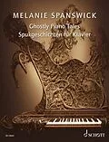 E-Book (pdf) Ghostly Piano Tales von Melanie Spanswick