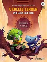 Frank Doll Notenblätter Ukulele lernen mit Luna und Finn (+Online-Audio)