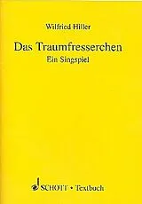 Wilfried Hiller Notenblätter Das Traumfresserchen