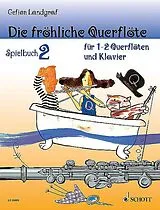  Notenblätter Die fröhliche Querflöte Band 2 - Spielbuch