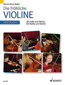 Renate Bruce-Weber Notenblätter Die fröhliche Violine - Spielbuch 2