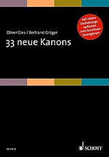 Oliver Gies Notenblätter 33 neue Kanons
