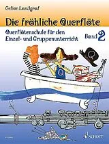 Gefion Landgraf Notenblätter Die fröhliche Querflöte Band 2 und Spielbuch 2