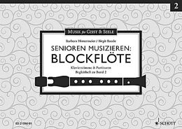 Loseblatt Senioren musizieren: Blockflöte von Birgit Baude, Barbara Hintermeier