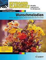  Notenblätter Wunschmelodien - 21 neue Arrangements