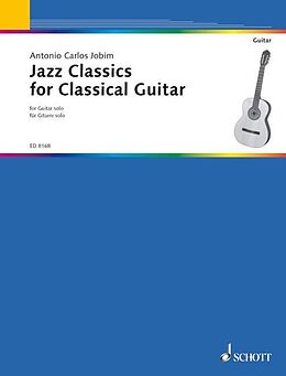 Loseblatt Jazz Classics for Classical Guitar von 