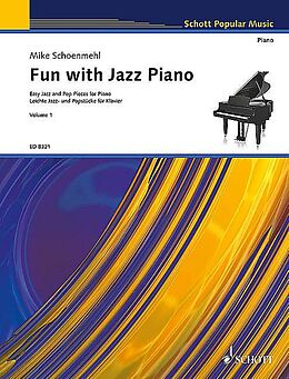 Mike Schönmehl Notenblätter Fun with Jazz Piano Band 1