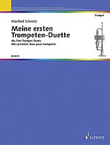 Manfred Schmitz Notenblätter Meine ersten Trompeten-Duette