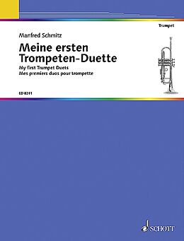 Manfred Schmitz Notenblätter Meine ersten Trompeten-Duette