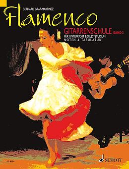 Gerhard Graf-Martinez Notenblätter Flamenco-Gitarrenschule Band 2