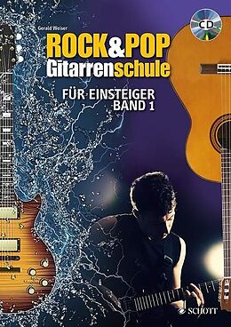 Kartonierter Einband Rock &amp; Pop Gitarrenschule von Gerald Weiser