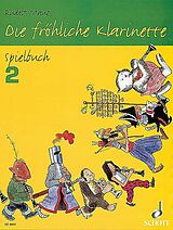 Rudolf Mauz Notenblätter Die fröhliche Klarinette Band 2 - Spielbuch