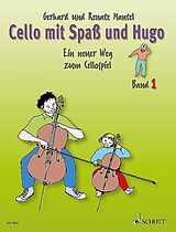 Gerhard Mantel Notenblätter Cello mit Spass und Hugo Band 1