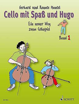 Gerhard Mantel Notenblätter Cello mit Spass und Hugo Band 1
