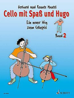 Gerhard Mantel Notenblätter Cello mit Spass und Hugo Band 2