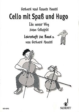 Geheftet (Geh) Cello mit Spaß und Hugo von Gerhard Mantel