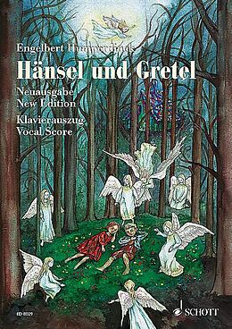 Engelbert Humperdinck Notenblätter Hänsel und Gretel - Neue Urtext-Ausgabe