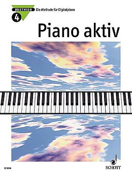 Axel Benthien Notenblätter Piano aktiv Band 4 Die Methode