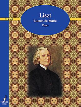 Franz Liszt Notenblätter Litanie de Marie