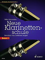 Willy Schneider Notenblätter Neue Klarinettenschule Band 1