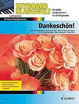  Notenblätter Dankeschön - 15 neue Arrangements