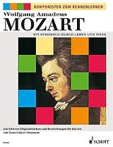 Wolfgang Amadeus Mozart Notenblätter Ein Streifzug durch Leben und Werk