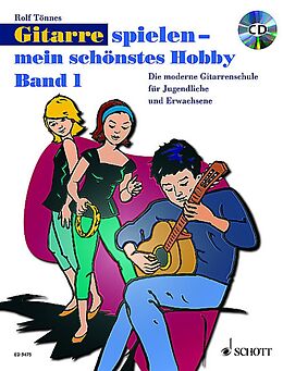 Loseblatt Gitarre spielen - mein schönstes Hobby von Rolf Tönnes