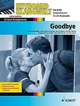  Notenblätter Goodbye - 13 neue Arramgements