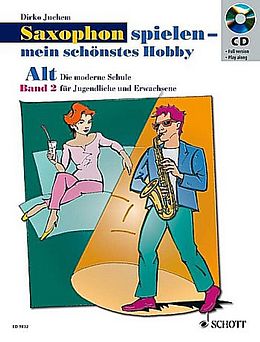 Dirko Juchem CD Saxophon spielen mein schönstes Hobby Band 2 (+CD)