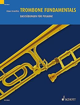 Klaus Bruschke Notenblätter Trombone Fundamentals Band 1