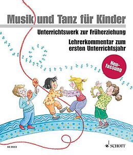 Loseblatt Musik und Tanz für Kinder 1 - Lehrerordner von Jutta Funk, Micaela Grüner, Rainer Kotzian