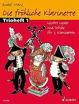 Rudolf Mauz Notenblätter Die fröhliche Klarinette Band 1 - Trioheft