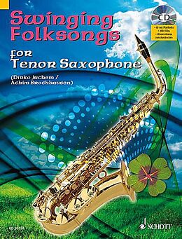 Loseblatt Swinging Folksongs for Tenor Saxophone von 