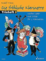 Rudolf Mauz Notenblätter Die fröhliche Klarinette Band 3 - Trioheft