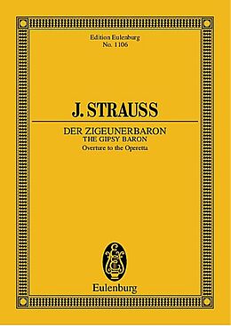 Johann (Sohn) Strauss Notenblätter Ouvertüre zu Der Zigeunerbaron