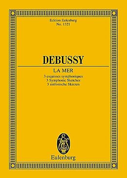 Claude Debussy Notenblätter La mer 3 esquisses symphoniques