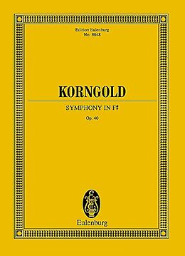 Erich Wolfgang Korngold Notenblätter Sinfonie Fis-Dur op.40