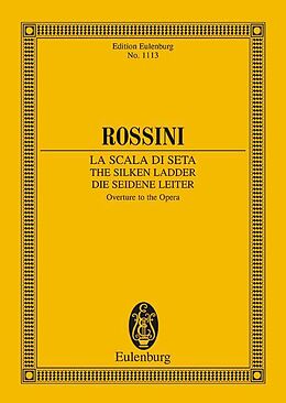 Gioacchino Rossini Notenblätter La scala di seta - Overture