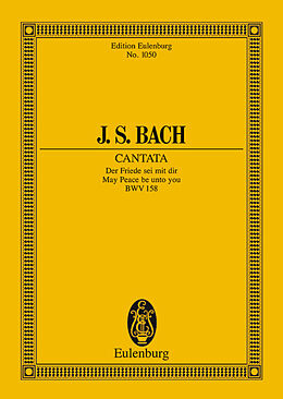 Johann Sebastian Bach Notenblätter Der Friede sei mit dir - Kantate Nr.158 BWV158