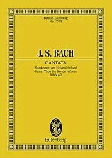 Johann Sebastian Bach Notenblätter Nun komm der Heiden Heiland - Kantate Nr.62 BWV62