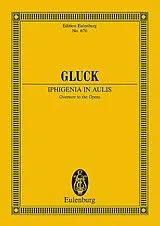 Christoph Willibald Gluck Notenblätter Iphigenie in Aulis - Ouvertüre